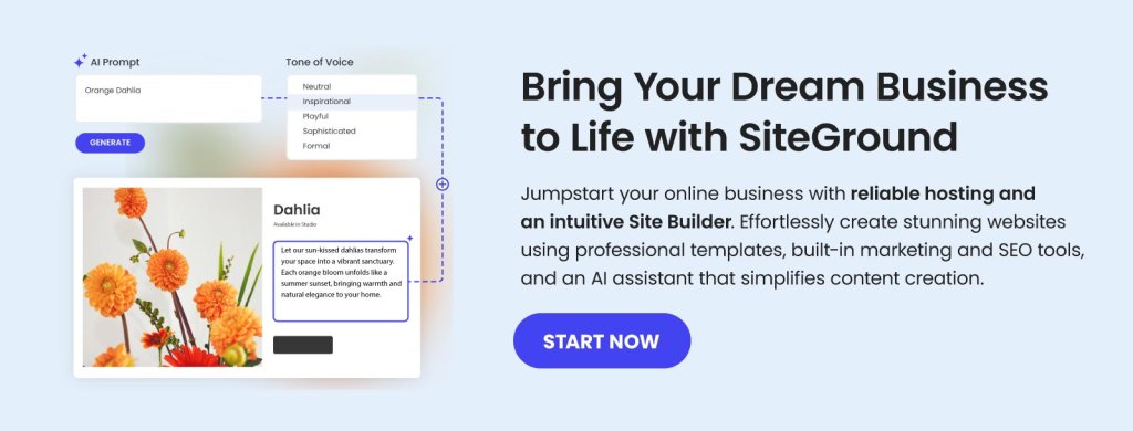 SiteGround's AI-powered Site Builder interface showing a flower shop website template for "Dahlia" with tone of voice options and AI prompt feature, alongside text promoting easy website creation with hosting and built-in tools