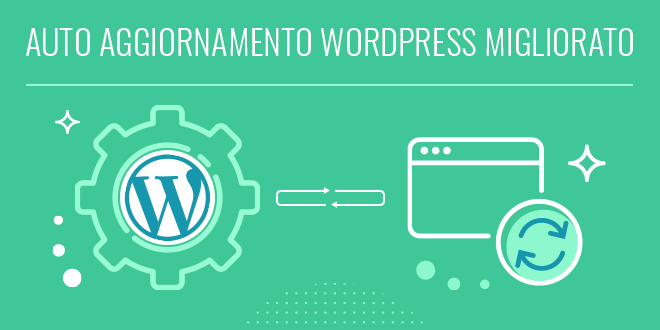miglioramento auto aggiornamento WP