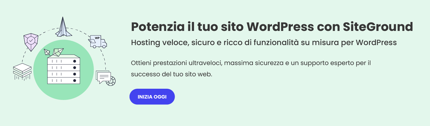 Prova oggi l'hosting WordPress di SiteGround