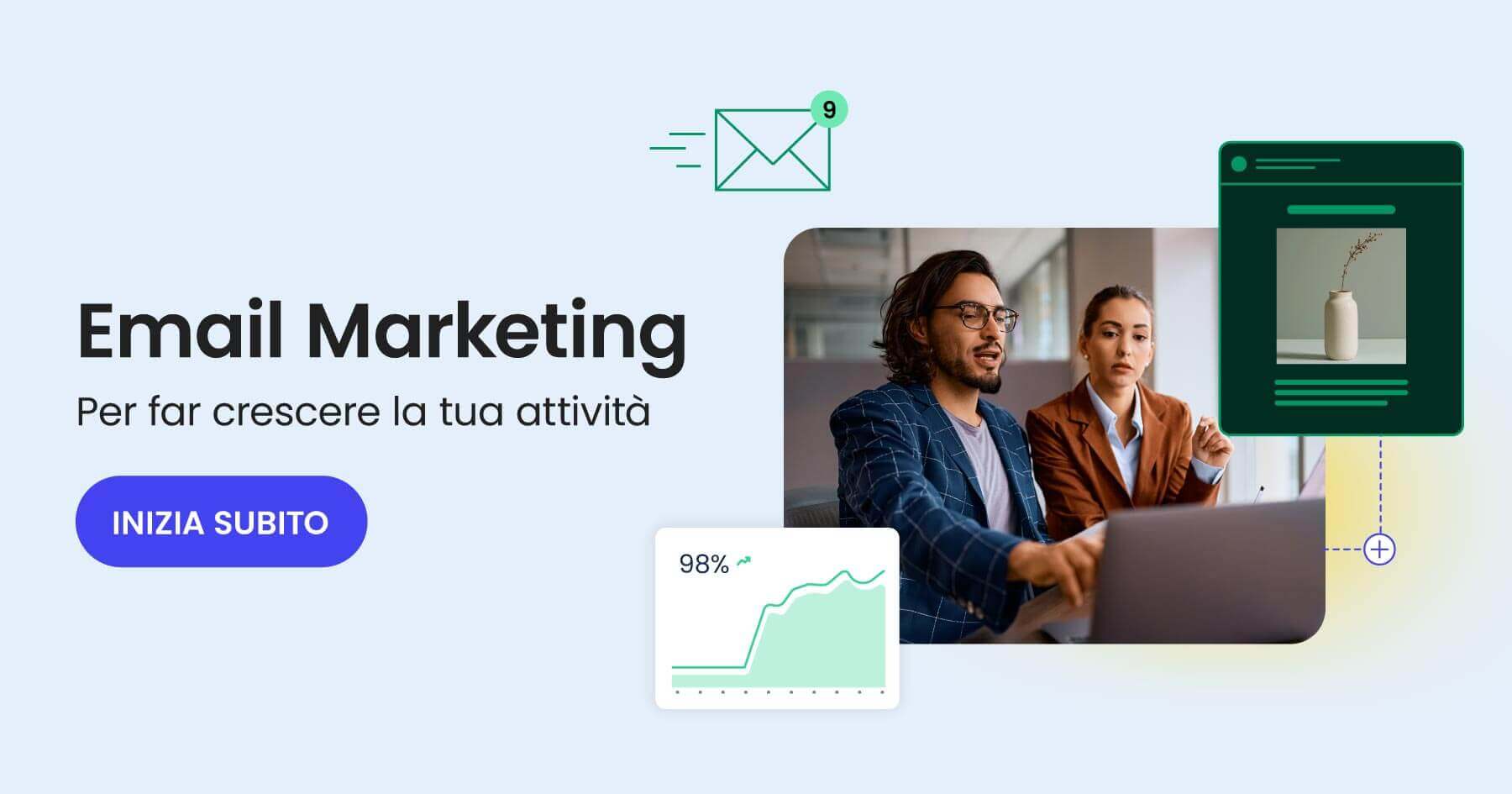 Banner che mostra due persone intente a fare email marketing. Accanto, la scritta "Email Marketing per far crescere la tua attività. Inizia subito"