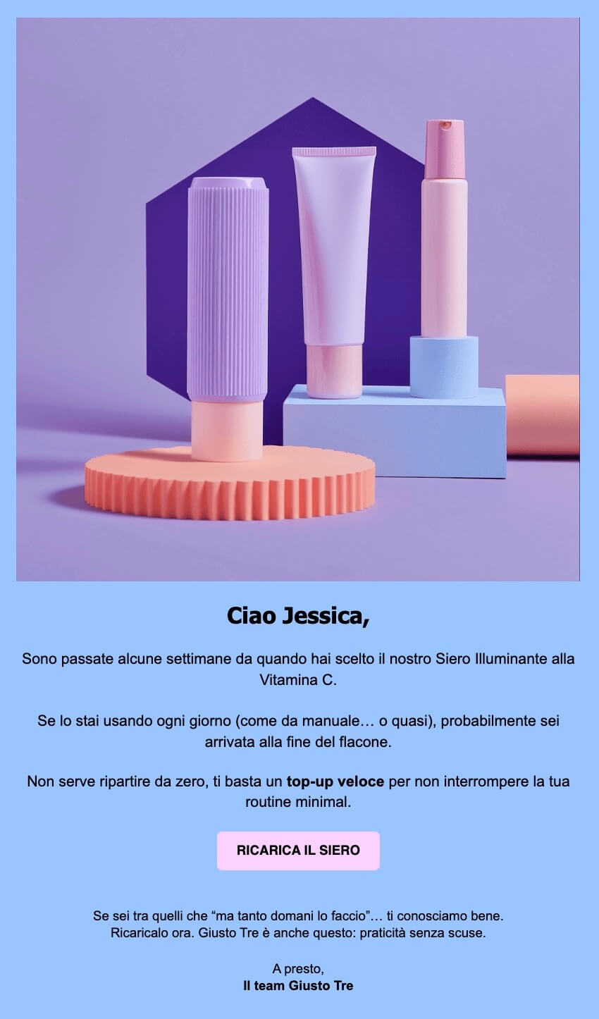 Screenshot di un'email di retention di un brand di skincare. L'email ricorda al cliente che il prodotto sta probabilmente per finire ed incoraggia ad acquistare una ricarica